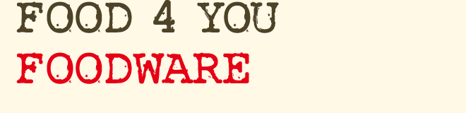 Food 4 You - Foodware